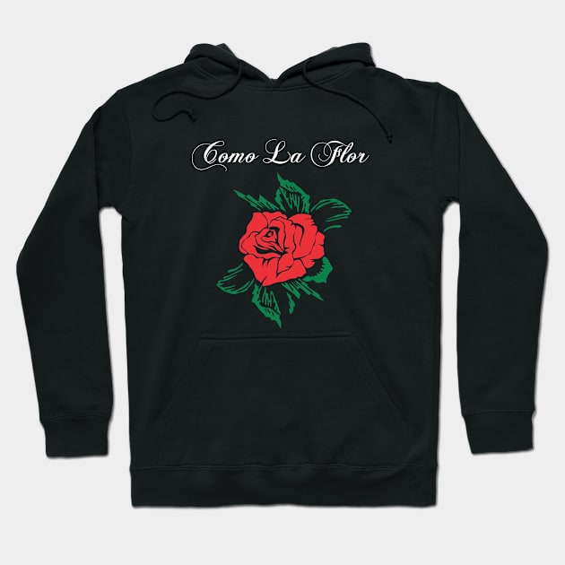 Como La Flor Con Tanto Amor Latina Cumbia Baile Women Texmen Mexican Hoodie by Shirtsurf